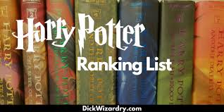 Harry potter and the goblet of fire; Harry Potter Book Series Ranking Dickwizardry