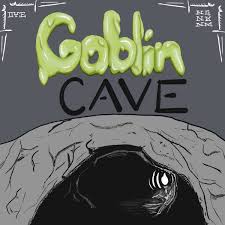 This is the first of many. Goblin Cave Pod A Podcast On Anchor