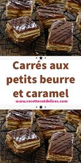Carres Aux Petits Beurre Et Caramel Petit Beurre Gateaux Et Desserts Alimentation