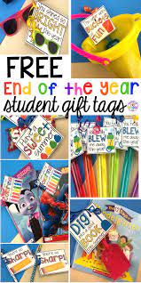 Need an easy end of year student gift? End Of The Year Student Gifts Little Learners Will Love Free Printables Student Teacher Gifts Student Gift Tags Student Gifts
