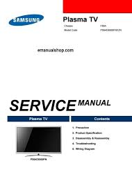 Samsung Plasma Tv Ps64d8000fnxzn Service Manual Download Samsung Manual Disassembly