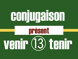 Conjugaison des verbes au passé simple. Conjugaison De Venir Tenir Et Leurs Composes