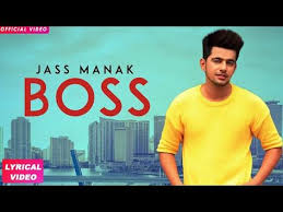Boss Jass Manak Full Song Latest Punjabi Songs 2018 Geet Mp3 Mp3 Song Download Mp3 Song Songs