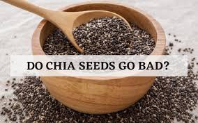 Chia seeds last for a small period of time if not stored properly. Do Chia Seeds Go Bad How To Tell If Chia Seeds Are Bad