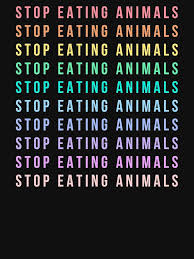 Stop Eating Animals Lightweight Sweatshirt By Quinnhopp Redbubble Stop Eating Animal Eating Eat