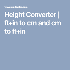 Height Converter Ft In To Cm And Cm To Ft In Converter Height Conversion Calculator