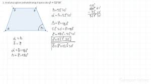 Matematika 6 Razred Trapez Uglovi Trapeza 1 Zadatak Youtube