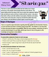 Sharingan Meaning How Do You Define This Internet Slang Term 7 E S L In 2020 Learn English English Lessons Japanese To English