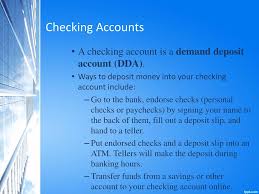 A demand deposit account (dda) is a bank account from which deposited funds can be withdrawn at any time, without advance notice. Personal Financial Literacy Ppt Download