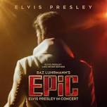EPiC: Elvis Pressley in Concert(PG)