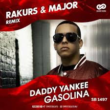 Daddy Yankee Gasolina Rakurs Major Radio Edit Listen Notes Gasoline) is a reggaeton song written by daddy yankee and eddie avila for daddy yankee's 2004 album barrio fino. daddy yankee gasolina rakurs major