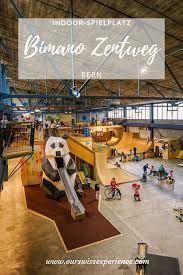 indoor spielplatz bimano in bern spielplatz indoor spielplatz ausflug