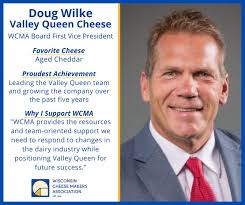 WCMA is proud to introduce Doug Wilke of Valley Queen Cheese