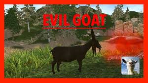Also, if you are ragdoll and you activate devil goat's special ability, the goat will fly around the world. How To Unlock Evil Goat Goat Simulator Mobile Ios Android Youtube