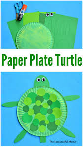 I guarantee there is something fantastic in here for everyone. Paper Plate Turtle Craft Turtle Crafts Toddler Crafts Preschool Crafts