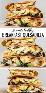 Healthy Breakfast Quesadilla Recipe Homemade Mastery Recipe Healthy Vegetarian Breakfast Healthy Breakfast Recipes Easy Vegetarian Breakfast Recipes