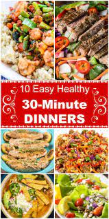 10 Easy Mostly Healthy 30 Minute Dinners Flavor Mosaic Quick Dinner Recipes Healthy Recipes 30 Minute Dinners