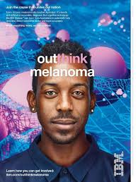 Outthink Melanoma — Benjamin Montague