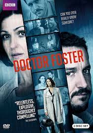 A trusted gp sees her charmed life explode when she suspects her husband of an affair. Amazon Com Doctor Foster Season One Various Various Movies Tv