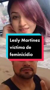 Trágico feminicidio de Lesly Martinez en Tequesquitengo, Morelos