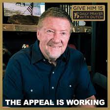 May 25, 2021 · may 28, 2021. Dutch Sheets Join Me Each Day As I Read The Daily Give Him 15 Make Comments And Lead Us In Prayer Let S Appeal To Heaven For America You Can Download The