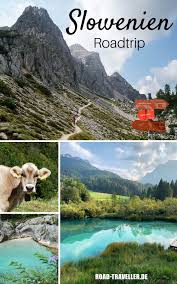 Slowenien Roadtrip Und Wandern Im Triglav Nationalpark Slowenien Wandern Slowenien Urlaub Und Roadtrip