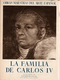 Goya: La familia de Carlos IV: Xavier de Salas: Amazon.com: Books