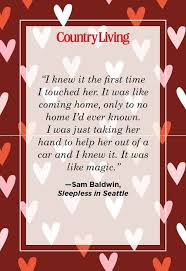 But the heart's not like a box that gets filled up. 25 Romantic Love Quotes From Movies Famous Love Messages