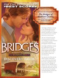 Näytä lisää sivusta the bridges of madison county facebookissa. The Bridges Of Madison County Discovery Guide By Des Moines Performing Arts Issuu