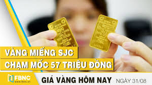Gia Vang Hom Nay 31 8 2020 Vang Miếng Sjc Chạm Mốc 57 Triệu đồng Fbnc Youtube