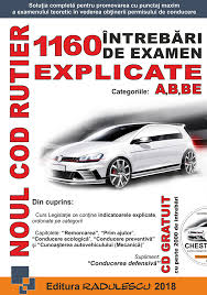 Comentarii despre noul cod rutier. Noul Cod Rutier 1160 Intrebari De Examen Explicate Categoriile A B Be