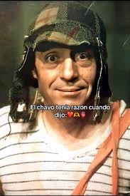 Y Como Dijo El Chavo Del 8 Una Vez