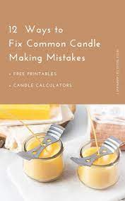 How To Fix Candle Problems Common Candle Making Mistakes Diy Candles Homemade Food Candles Diy Candles Scented