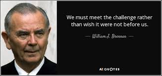 TOP 25 QUOTES BY WILLIAM J. BRENNAN (of 59)