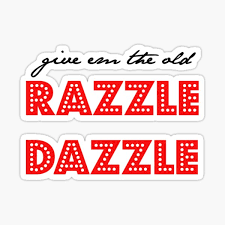 Check spelling or type a new query. Razzle Dazzle Gifts Merchandise Redbubble