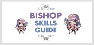 ms fastest ways to level up! Maplestory M Guide Bishop Bishop Skills Guide