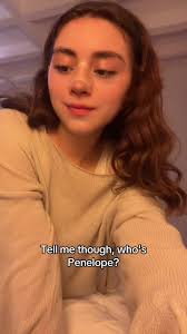 I Love to Have A Penelope in My Life