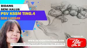 Tajuk 2 seni lukisan t5 #bijakseni. Tajuk 2 Seni Lukisan Kssm Psv Tingkatan 4 Youtube
