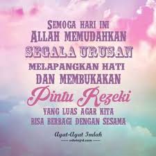 Semoga Dipermudahkan Segala Urusan Hari Ini