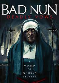 Each night the nun returns, and this time, she is looking to claim more than one. Bad Nun Deadly Vows 2020 Preview With First Review Movies And Mania
