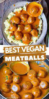 Vegan Meatballs With Gravy Vegan Meat Recipe Vegan Recipes Vegan Dinners