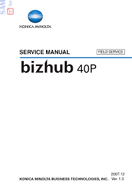 A bizhub 40p nyomtató erejének és sebességének. Konica Minolta Bizhub 40p Service Manual Pdf Download Manualslib