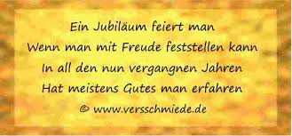 Check spelling or type a new query. Gedichte Spruche Gluckwunsche Zum Jubilaum Versschmiede
