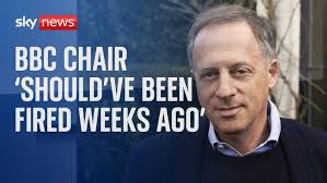 BBC chairman Richard Sharp 'should've been fired weeks ago'