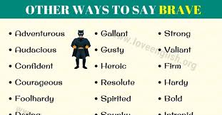 Learning Brave Synonym In English What Are Synonyms For Brave Here Are Over 20 Fantastic Synonyms Fo Brave Synonym Other Ways To Say Synonyms For Fantastic