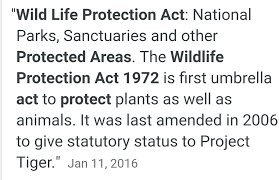 It an act of the parliament of india enacted for protection of plants of plants and animals species. Wildlife Protection Act 1972 Protected Area Brainly In