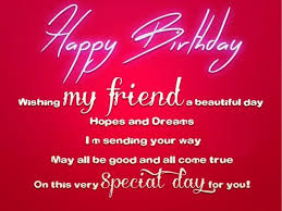 Birthday Message To A Very Good Friend Happy Birthday Wishes For Best Friend Birthday Wishes For Friend Happy Birthday Quotes For Friends Birthday Wishes And Images