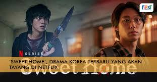 See more ideas about gong yoo, goblin gong yoo, goblin korean drama. Sweet Home Drama Korea Terbaru Yang Akan Tayang Di Netflix