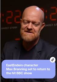 Max Branning's Anticipated Return to EastEnders