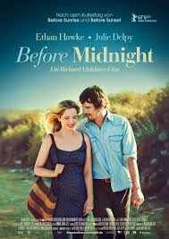 Before Midnight 2013 Trailer Ethan Hawke Julie Delpy Julie Delpy Good Movies Movie Posters